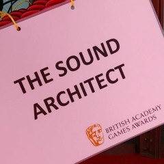 BAFTA Games Awards 2015!! - The Sound Architect