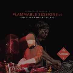 FLAMMABLE SESSIONS v2