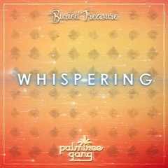 Palm Tree Gang - Whispering Ft. Vitamin THC (Original Mix)