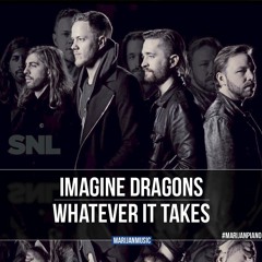 Imagine Dragons - Whatever It Takes | Marijan Piano Cover