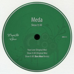 Meda - Show It All (Original Mix)