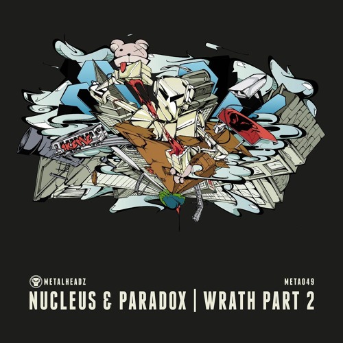 Nucleus & Paradox - Wrath