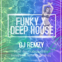 FUNKY HOUSE X DEEP HOUSE | PART 1 | @_DJRemzy [FREE DOWNLOAD]
