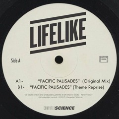 Lifelike - Pacific Palisades (Dynamique Remix)