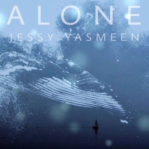 Jessy Yasmeen - Alone