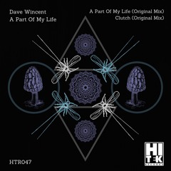 Dave Wincent - Clutch (Original Mix) [Hi Tek Records]