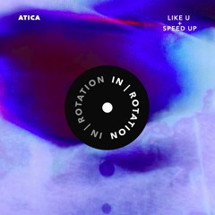 ATICA - Like U