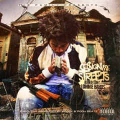 BandGang Lonnie Bands - Fuck A Cosign
