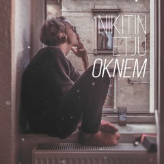 Nikitin & Etju - Oknem