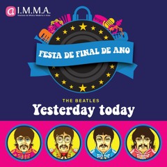 Yesterday Today - E.F.A. 2016