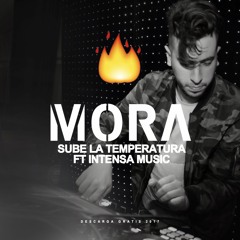 JOSSE MORA - Sube La Temperatura ( Ft Intensa Music ) Descarga Gratis 2017