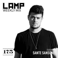 LAMP Weekly Mix #175 feat. Sante Sansone