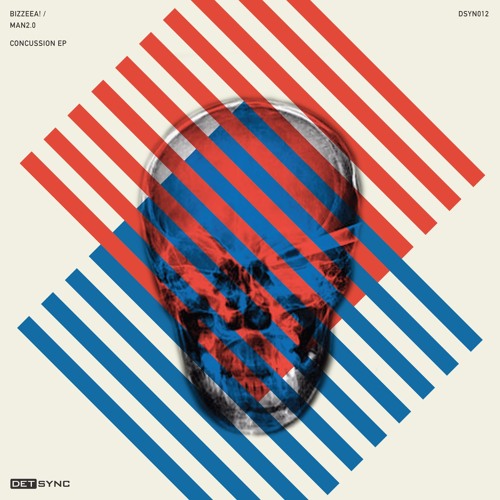 MAN2.0 & Bizzeea!- Concussion