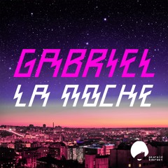 Gabriel - La Noche (Drew Miller Remix)