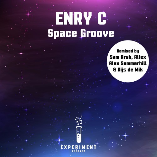 Enry C - Space Groove (Sam Arsh Remix)
