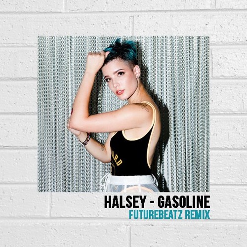 Halsey - Gasoline (Futurebeatz Remix) by Futurebeatz - Free download on  ToneDen