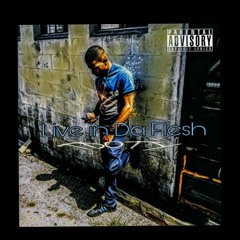 Live In Da Flesh (audio)