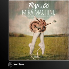 Premiere: fran&co - Mira Machine (BluFin Records)
