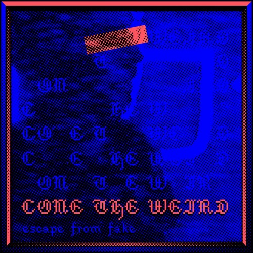 Cone The Weird – Escape From Fake