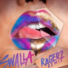 Jason Derulo feat. Nicki Minaj & Ty Dolla $ign - Swalla (Ragerz Remix)
