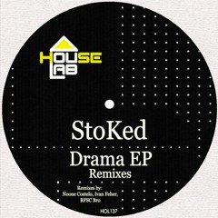 StoKed - Drama (Noone Costelo Remix) [House Lab]