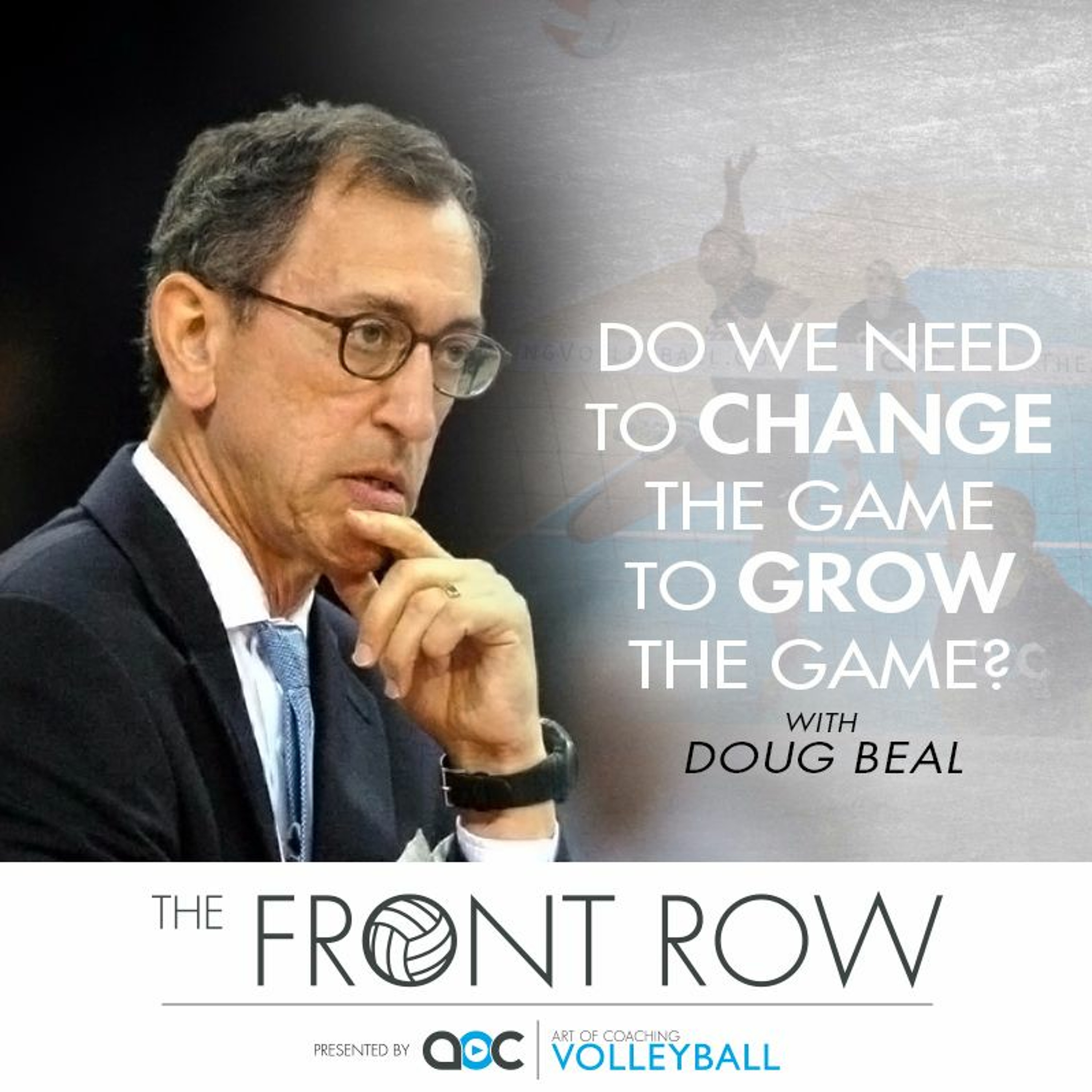 Do we need to change the game to grow the game? – Part 1  with Doug Beal