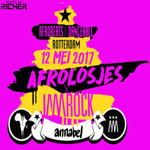 Stream Afrolosjes x Jamrock {AfroBeats x Dancehall} mix by Dj Richer by ...