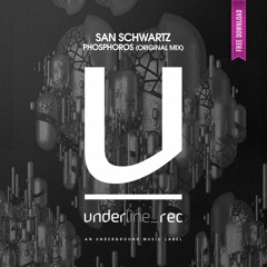 [FREE DOWNLOAD] San Schwartz - Phosphoros (Original Mix)