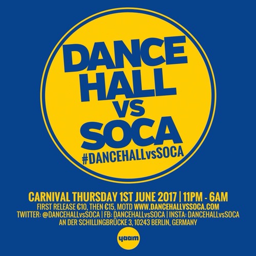#DANCEHALLvsSOCA Berlin | 1st June | Promotional Mix | Mixed By @DjDeeFlagz