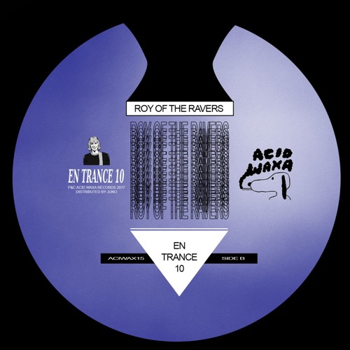 Roy Of The Ravers - En Trance 10