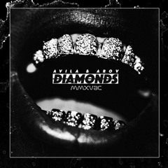 Avila & Arov - Diamonds