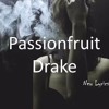 Passionfruit - Drake (Boyce Avenue Acoustic Cover) On Spotify & ITunes