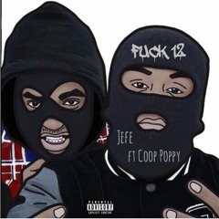 skeddup ft Coop poppy - fuck12