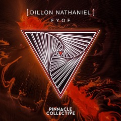 Dillon Nathaniel - FYOF
