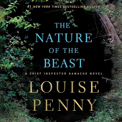 The Nature of the Beast by Louise Penny | Chapter 1