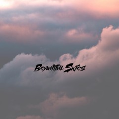 Beautiful Skies