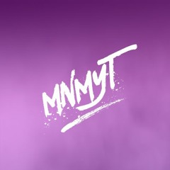 MNMYT - You