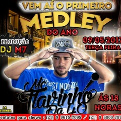 = MC FLAVINHO DA 40 = MEDLEY HISTÓRICO SÓ REALIDADE 2018 ♪♫ ((DJM7))