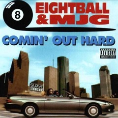 Eightball & MJG - Mr. Big