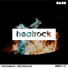 Heatrock Radio // May 2017 // MixMason + Niño Francois [HRR010]