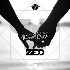 Stay (PrepTheProducer Remix) - Zedd Feat. Alessia Cara