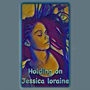 Holding On