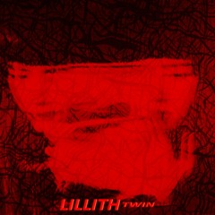 LILLITH twin - Electric Buddha (Edit)