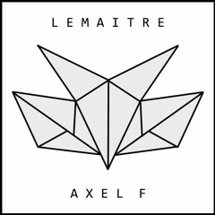 Lemaitre - Axel F [EXTENDED VERSION]