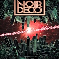 Noir Deco - A Cruise With Crockett