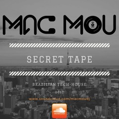 MacMou |#Secret Tape - part 001