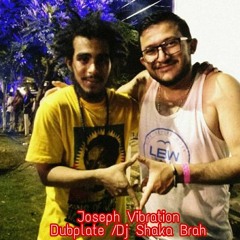 Elevate - Dubplate Joseph Vibration/ Dj Shaka Brah