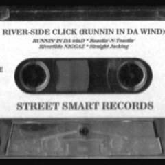 Riverside Click - Watch Yo Back