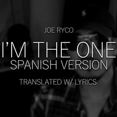 I'm The One - Spanish Version/Remix
