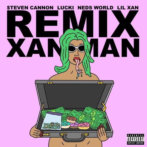 XAN MAN REMIX F. LUCKI, MACKNED & LIL XAN [ANIMALXHOUSE EX.]